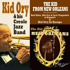 The Kid from New Orleans by Kid Ory & His Creole Jazz Band album reviews, ratings, credits
