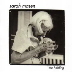 The Holding by Sarah Masen album reviews, ratings, credits