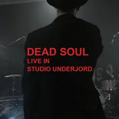 Live in Studio Underjord by Dead Soul album reviews, ratings, credits