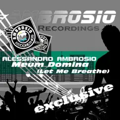 Meum Domina (Let Me Breathe) - Single by Alessandro Ambrosio album reviews, ratings, credits