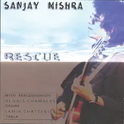 Rescue by Sanjay Mishra album reviews, ratings, credits