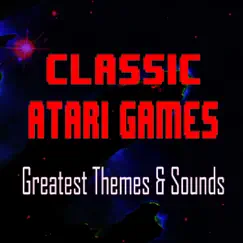 Classic Atari Games - Greatest Themes & Sounds by 8-Bit Arcade album reviews, ratings, credits