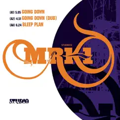 Going Down - Single by MRK1 album reviews, ratings, credits