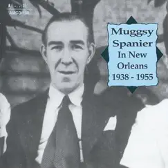 In New Orleans 1938-1955 by Muggsy Spanier album reviews, ratings, credits