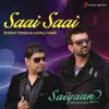 Saai Saai (From "Saiyaan, 2") - Single album lyrics, reviews, download