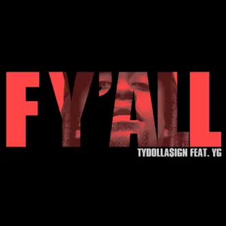 F Y'all (feat. YG) - Single by Ty Dolla $ign album download