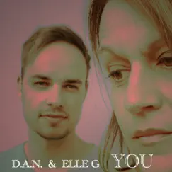 You - Single by Dan & Elle G. album reviews, ratings, credits