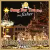 Merry Christmas, Pt. 1 (feat. Fisher) - EP album lyrics, reviews, download