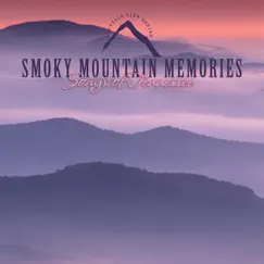 Smoky Mountain Memories Song Lyrics