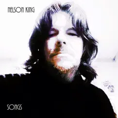 Songs by Nelson King album reviews, ratings, credits