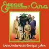 Las Aventuras de Enrique y Ana - Single album lyrics, reviews, download