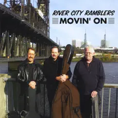 Movin' On by River City Ramblers album reviews, ratings, credits