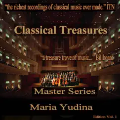 Classical Treasures Master Series - Maria Yudina, Vol. 1 by Maria Yudina album reviews, ratings, credits