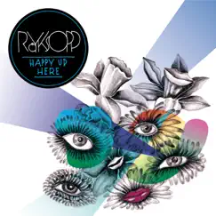 Happy Up Here - EP by Röyksopp album reviews, ratings, credits