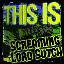 This Is Screaming Lord Sutch by Screaming Lord Sutch album reviews, ratings, credits