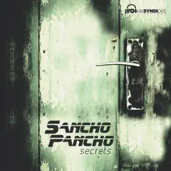 Secrets - Single by Sancho Pancho album reviews, ratings, credits