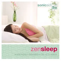 Zen Sleep (feat. Dr. Lee R. Bartel) by SonicAid album reviews, ratings, credits