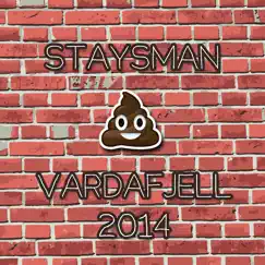 Vardafjell 2014 - Single by Staysman album reviews, ratings, credits