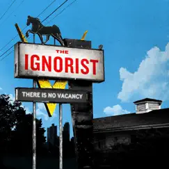 There Is No Vacancy by The Ignorist album reviews, ratings, credits