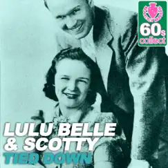 Tied Down (Remastered) - Single by Lulu Belle & Scotty album reviews, ratings, credits