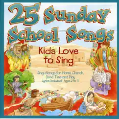 25 Sunday School Songs by Kids Choir album reviews, ratings, credits