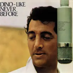 Like Never Before by Dean Martin album reviews, ratings, credits