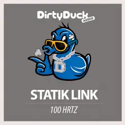 100 Hrtz - Single by Statik Link album reviews, ratings, credits