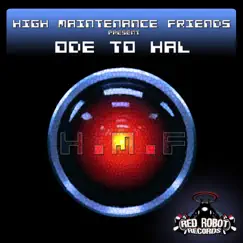 Ode to Hal - Single by High Maintenance Friends album reviews, ratings, credits