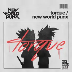 Torque (Radio Edit) - Single by New World Punx album reviews, ratings, credits