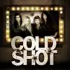 Cold Shot album lyrics, reviews, download