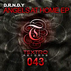 Angels At Home - Single by D.R.N.D.Y album reviews, ratings, credits