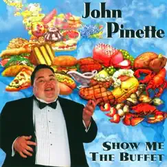 Show Me the Buffet by John Pinette album reviews, ratings, credits