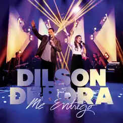 Me Entrego by Dilson e Débora album reviews, ratings, credits