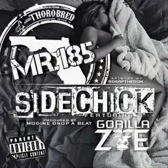 Sidechick (feat. Goirlla Zoe) Song Lyrics