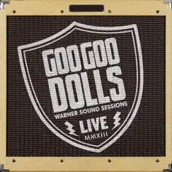Warner Sound Sessions - EP by The Goo Goo Dolls album reviews, ratings, credits