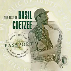 Passport: The Best of Basil Coetzee by Basil 'Manenberg' Coetzee album reviews, ratings, credits