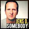 Somebody (Remixes) - EP album lyrics, reviews, download
