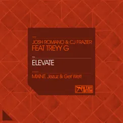 Elevate - EP by Josh Romano, CJ Frazier & Treyy G album reviews, ratings, credits