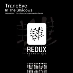 In the Shadows - Single by TrancEye album reviews, ratings, credits