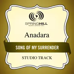 Song of My Surrender (Studio Track) - EP by Anadara album reviews, ratings, credits