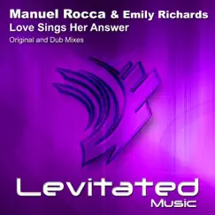 Love Sings Her Answer - Single by Manuel Rocca & Emily Richards album reviews, ratings, credits