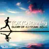 Tokyo Running - Glory of 42.195km album lyrics, reviews, download