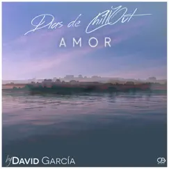 Amor - Single by David Garcia album reviews, ratings, credits