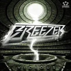 Vicious - EP by Breezer album reviews, ratings, credits