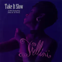 Take It Slow (feat. Dino From H Town) Song Lyrics