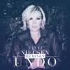 Undo (Remixes) - EP album lyrics, reviews, download