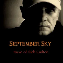 September Sky by Richard Carlton album reviews, ratings, credits