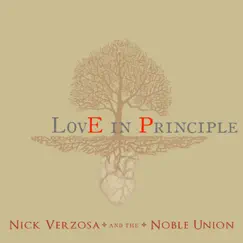Love In Principle - EP by Nick Verzosa & The Noble Union album reviews, ratings, credits