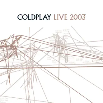 Live 2003 by Coldplay album download