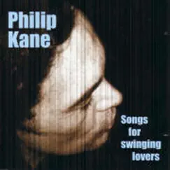 Songs for Swinging Lovers by Philip Kane album reviews, ratings, credits